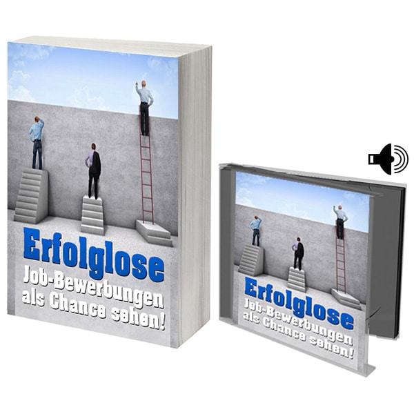 Erfolglose Job-Bewerbungen als Chance sehen!